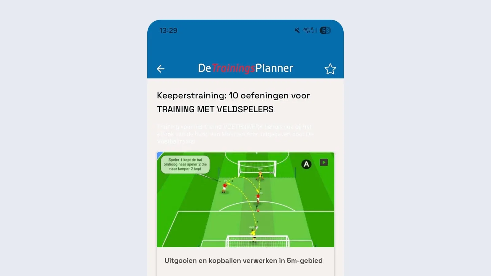 TrainingsPlanner op een Android-telefoon: een keeperstraining met oefeningtekeningen